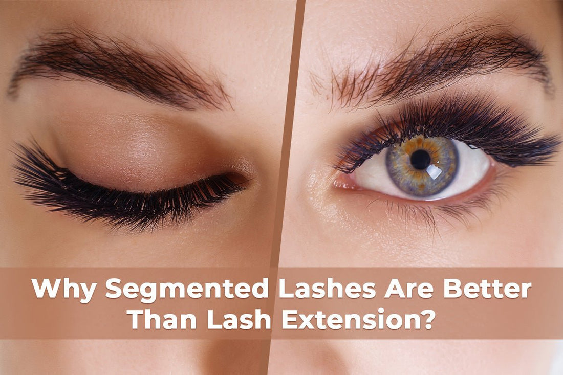 Why Segmented Lashes Are Better Than Lash Extention? - E11 Store